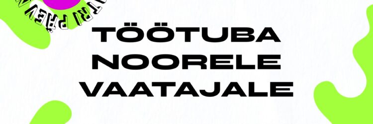 Töötuba noorele vaatajale